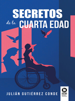 cover image of Secretos de la cuarta edad